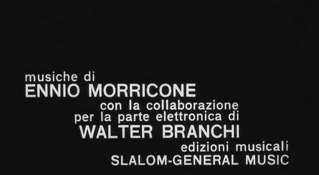 It is shown that the film was composed by Ennio Morricone (00:01067)