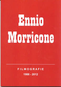 来自德国的2013年表图书 （ENNIO MORRICONE-FILMOGRAFIE）1988-2012