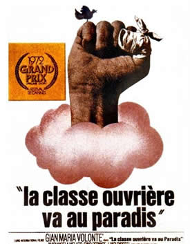 La Classe operaia va in paradiso/The Working Class Goes to Heaven/Lulu the Tool