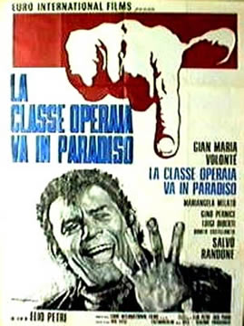 La Classe operaia va in paradiso/The Working Class Goes to Heaven/Lulu the Tool