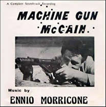 Gli Intoccabili/Machine Gun McCain