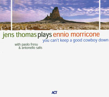 Jens Thomas plays Ennio Morricone（ACT 9273-2）